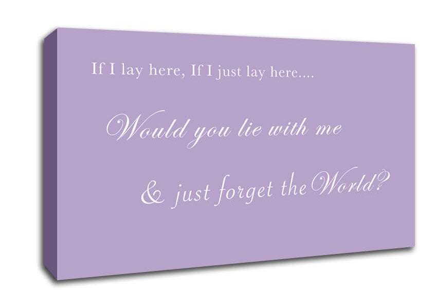 Music Quote If I Lay Here If I Just Lay Here Snow Patrol Lilac Canvas Wall Art