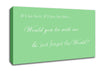 Music Quote If I Lay Here If I Just Lay Here Snow Patrol Green Canvas Wall Art