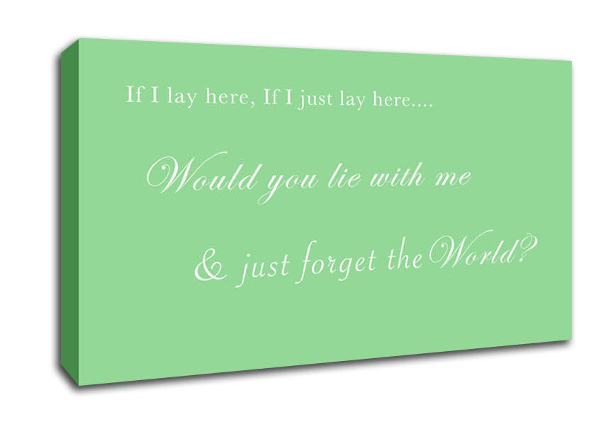 Music Quote If I Lay Here If I Just Lay Here Snow Patrol Green Canvas Wall Art