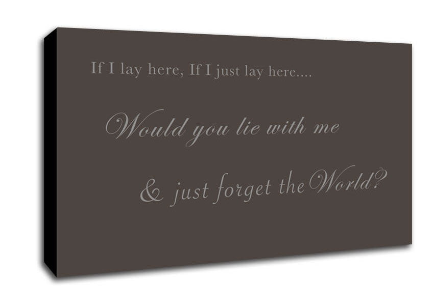 Music Quote If I Lay Here If I Just Lay Here Snow Patrol Chocolate Canvas Wall Art