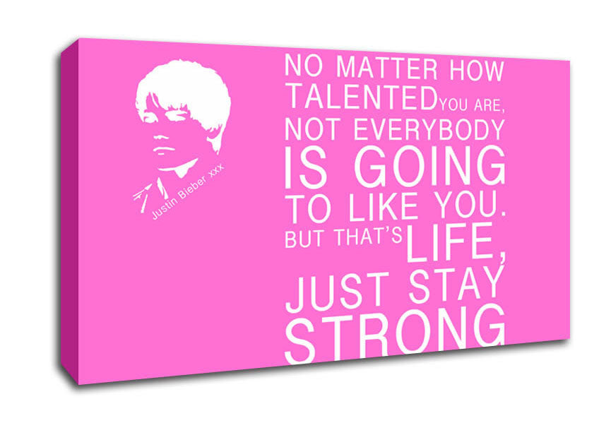 Music Quote No Matter How Talented Justin Bieber Vivid Pink Canvas Wall Art