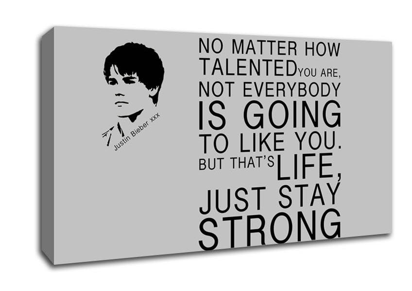 Music Quote No Matter How Talented Justin Bieber Grey Canvas Wall Art