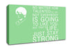 Music Quote No Matter How Talented Justin Bieber Green Canvas Wall Art