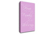 Home Quote Having Someplace To Go Is Home Pink Canvas Wall Art