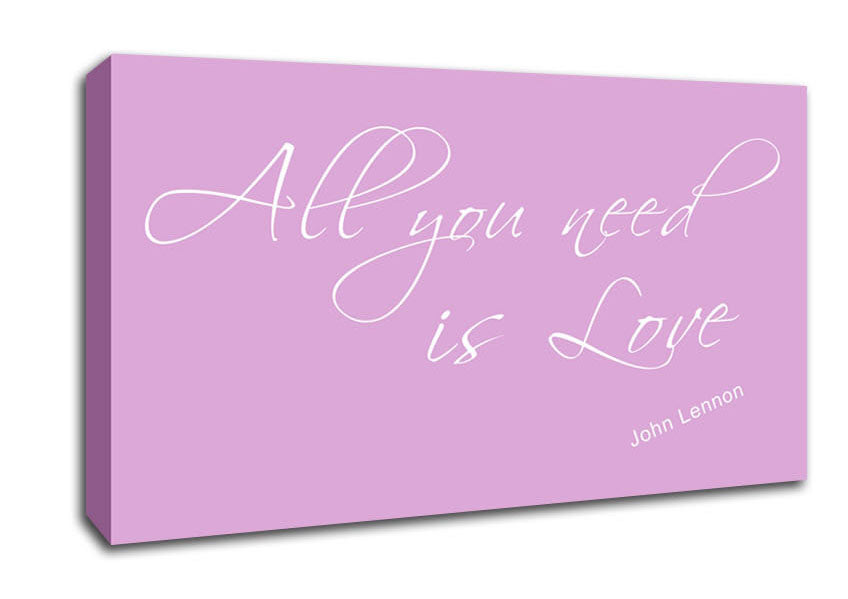 Music Quote All You Need Is Love 2 Pink Canvas Wall Art