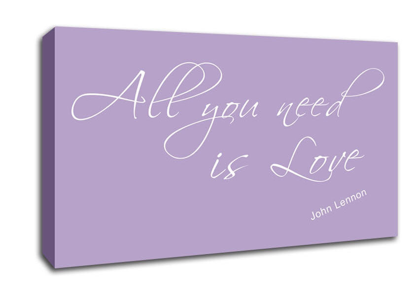Music Quote All You Need Is Love 2 Lilac Canvas Wall Art