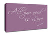 Music Quote All You Need Is Love 2 Dusty Pink Canvas Wall Art