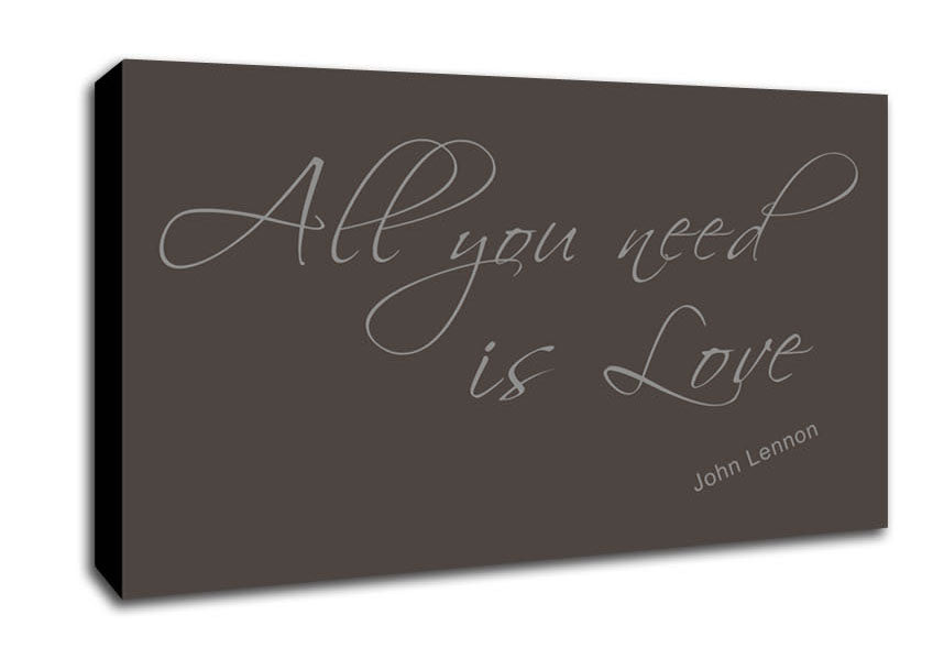 Music Quote All You Need Is Love 2 Chocolate Canvas Wall Art