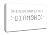 Music Quote Shine Bright Rihanna White Canvas Wall Art