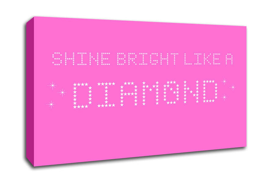 Music Quote Shine Bright Rihanna Vivid Pink Canvas Wall Art