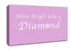 Music Quote Shine Bright Like A Diamond Rihanna Pink Canvas Wall Art