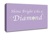 Music Quote Shine Bright Like A Diamond Rihanna Lilac Canvas Wall Art