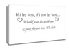 Music Quote If I Lay Here Snow Patrol White Canvas Wall Art