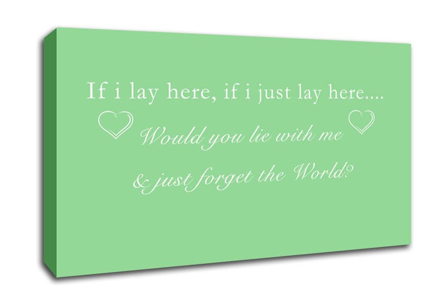 Music Quote If I Lay Here Snow Patrol Green Canvas Wall Art