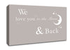 Nursery Quote We Love You To The Moon And Back 2 Beige Canvas Wall Art