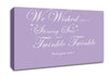 Nursery Quote We Wished Upon A Shining Star Lilac Canvas Wall Art