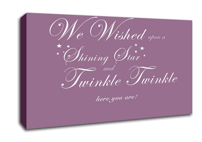 Nursery Quote We Wished Upon A Shining Star Dusty Pink Canvas Wall Art