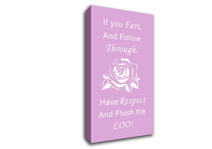 Bathroom Quote If You Fart Pink Canvas Wall Art