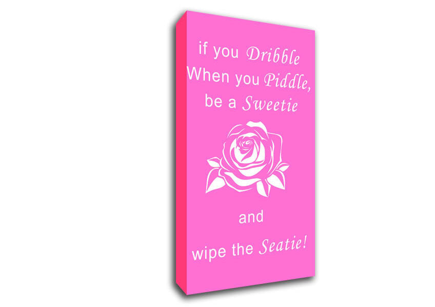Bathroom Quote If You Dribble Vivid Pink Canvas Wall Art