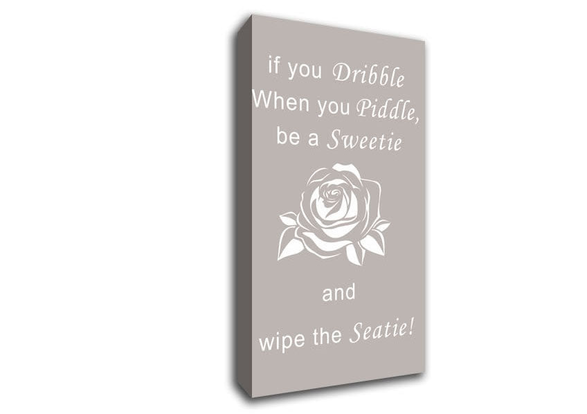 Bathroom Quote If You Dribble Beige Canvas Wall Art