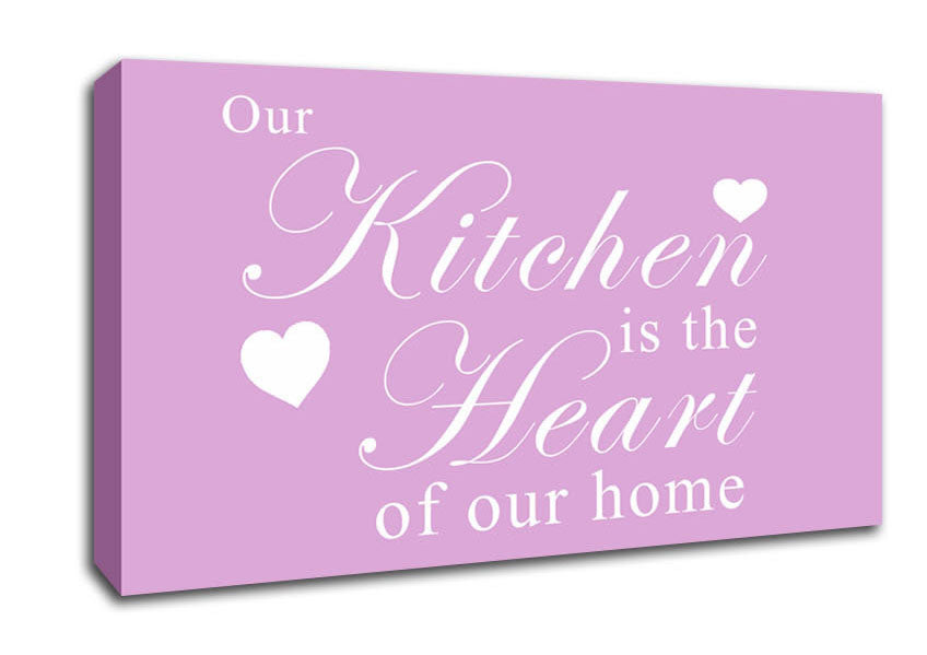 Kitchen Quote Our Kitchen Is The Heart Pink Canvas Wall Art