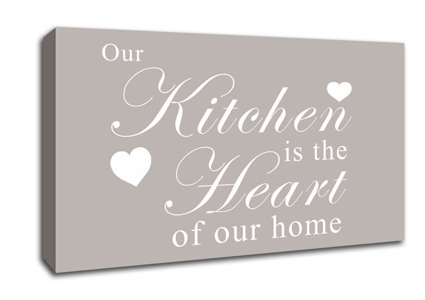 Kitchen Quote Our Kitchen Is The Heart Beige Canvas Wall Art