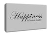 Home Quote Happiness Is Home Made Grey Canvas Wall Art