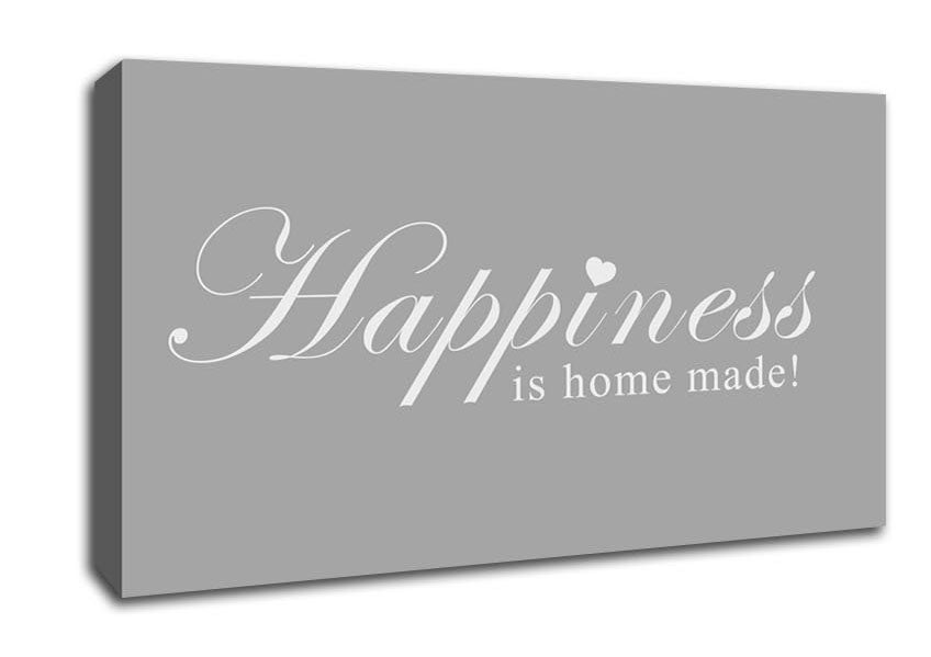 Home Quote Happiness Is Home Made Grey White Canvas Wall Art