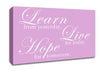 Home Quote Learn Live Hope Pink Canvas Wall Art