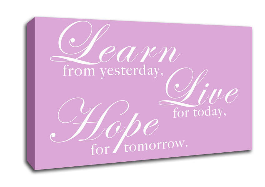 Home Quote Learn Live Hope Pink Canvas Wall Art