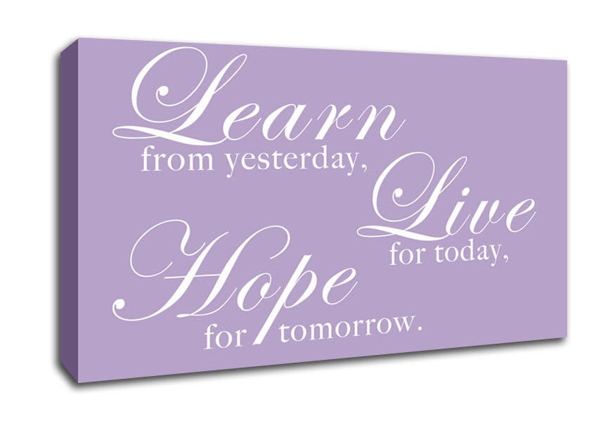 Home Quote Learn Live Hope Lilac Canvas Wall Art