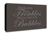 Bathroom Quote Wash Away Those Troubles Chocolate Canvas Wall Art