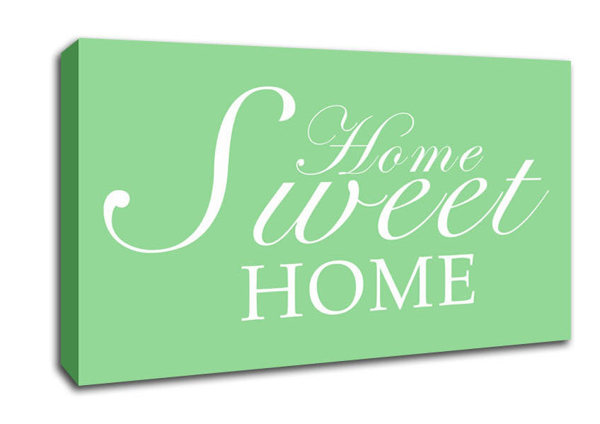 Home Quote Home Sweet Home Green Canvas Wall Art