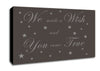Nursery Quote We Made A Wish And You Came True Chocolate Canvas Wall Art