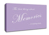 Love Quote The Best Thing About Memories Lilac Canvas Wall Art