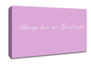 Love Quote Always Kiss Me Goodnight Pink Canvas Wall Art