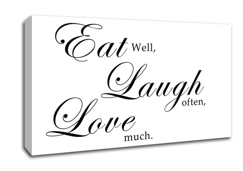 Kitchen Quote Eat Laugh Love White Canvas Wall Art