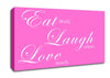 Kitchen Quote Eat Laugh Love Vivid Pink Canvas Wall Art