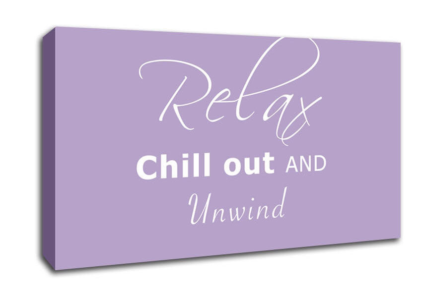 Bathroom Quote Relax Chill Out Lilac Canvas Wall Art