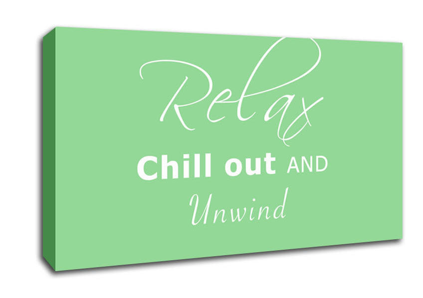 Bathroom Quote Relax Chill Out Green Canvas Wall Art
