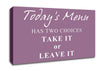 Kitchen Quote Todays Menu Has Two Choices Dusty Pink Canvas Wall Art