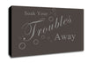 Bathroom Quote Soak Your Troubles Away Chocolate Canvas Wall Art