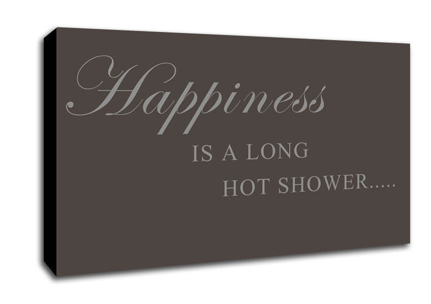 Bathroom Quote Happiness Is A Long Hot Shower Chocolate Canvas Wall Art