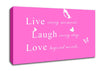 Love Quote Live Every Moment Vivid Pink Canvas Wall Art