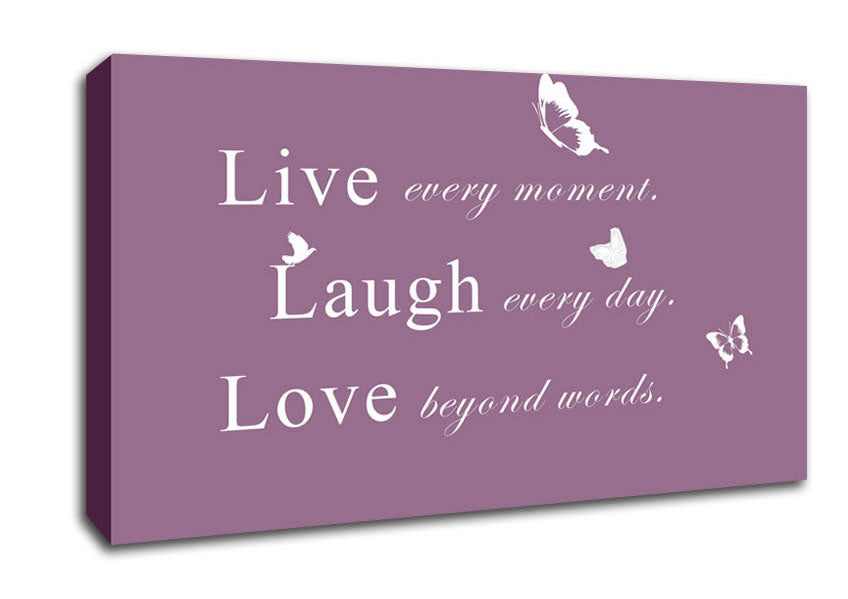 Love Quote Live Every Moment Dusty Pink Canvas Wall Art