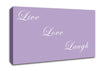 Love Quote Live Love Laugh Lilac Canvas Wall Art