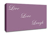 Love Quote Live Love Laugh Dusty Pink Canvas Wall Art