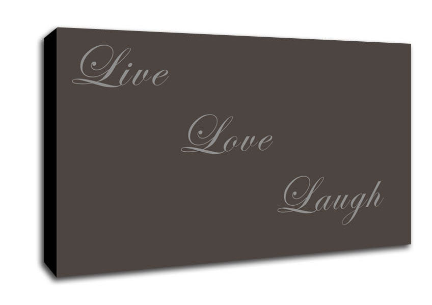 Love Quote Live Love Laugh Chocolate Canvas Wall Art