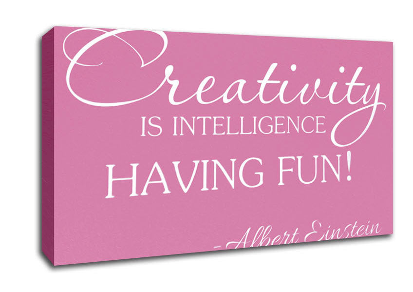 Motivational Quote Albert Einstein Creativity Is Intelligence Pink Canvas Wall Art
