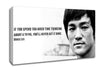 Motivational Quote Bruce Lee If You Spend Too Much Time Thinking Canvas Wall Art